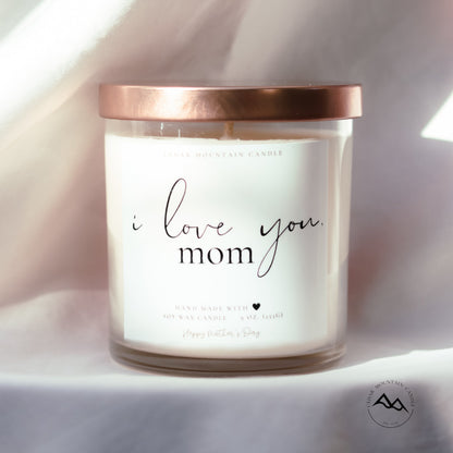 I love you, Mom - Mother's Day Soy Candle - 9 oz Glass Jar Candle - PoshaBella