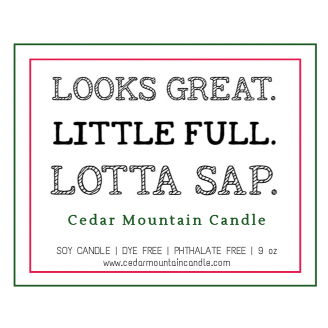 Looks Great. Little Full. Lotta Sap - Griswold Collection Soy Candle - PoshaBella