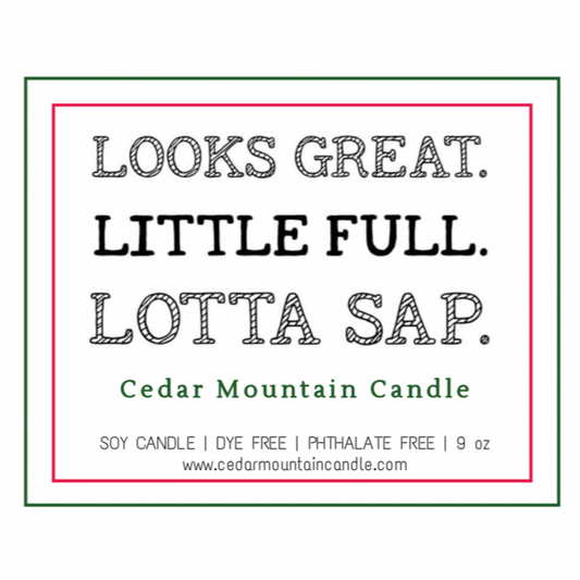 Looks Great. Little Full. Lotta Sap - Griswold Collection Soy Candle - PoshaBella
