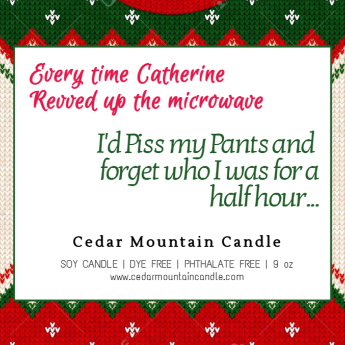 Every time Catherine Revved Up the Microwave - Griswold Collection Soy Candle - PoshaBella