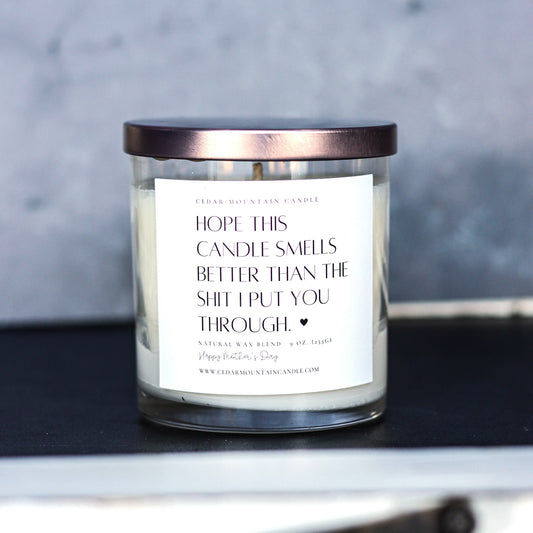 "Hope this candle smells better than..." - Mother's Day Whiskey Glass Candle - PoshaBella