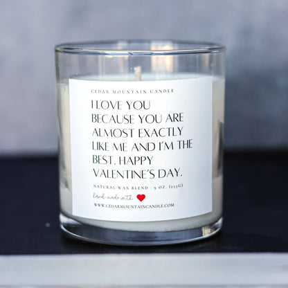 "I love you because..." Valentine's Day 9 oz Whiskey Glass Jar Soy Candle - Choose Your Scent - PoshaBella