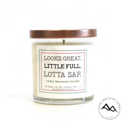 Looks Great. Little Full. Lotta Sap - Griswold Collection Soy Candle - PoshaBella