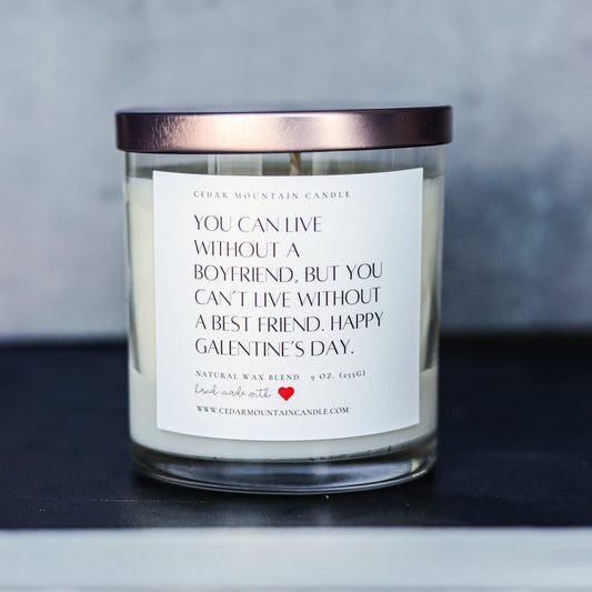 "You can live without.." Galentine's Day 9 oz Whiskey Glass Jar Soy Candle - Choose Your Scent - PoshaBella
